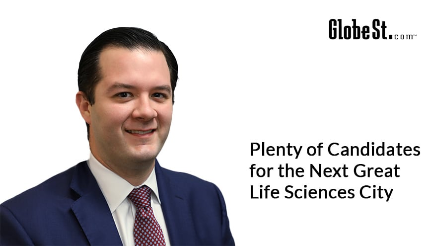 GlobeSt: Plenty of Candidates for the Next Great Life Sciences City