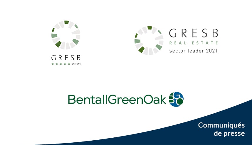 BentallGreenOak obtient une note élevée dans le cadre de l’indice annuel Global Real Estate Sustainability Benchmark (GRESB) 2021 pour ses performances exceptionnelles