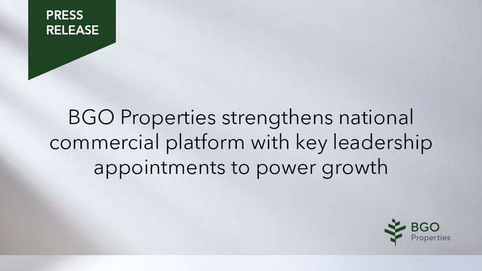 BGO Properties strengthens national commercial platform with key leadership appointments to power growth